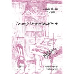 Libro Lenguaje musical melódico V