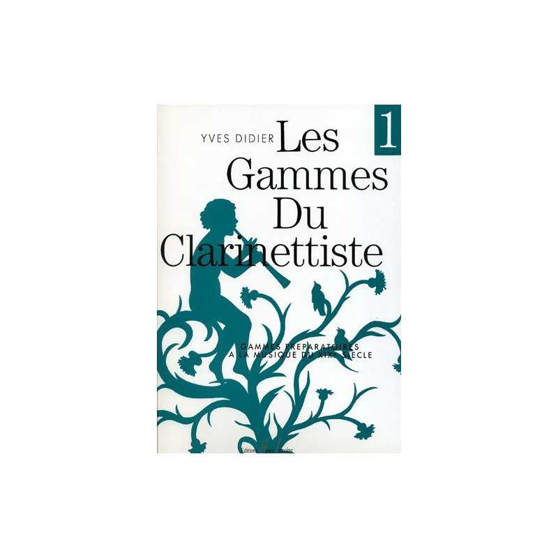 Libro Les Gammes Du Clarinettiste 1