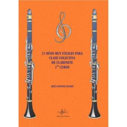 25 Dúos muy fáciles para Clases Colectivas de Clarinete 