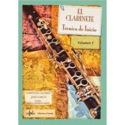 El Clarinete. Técnica de Inicio. Vol. 3