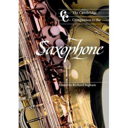 The Cambridge Companion to the Saxophone