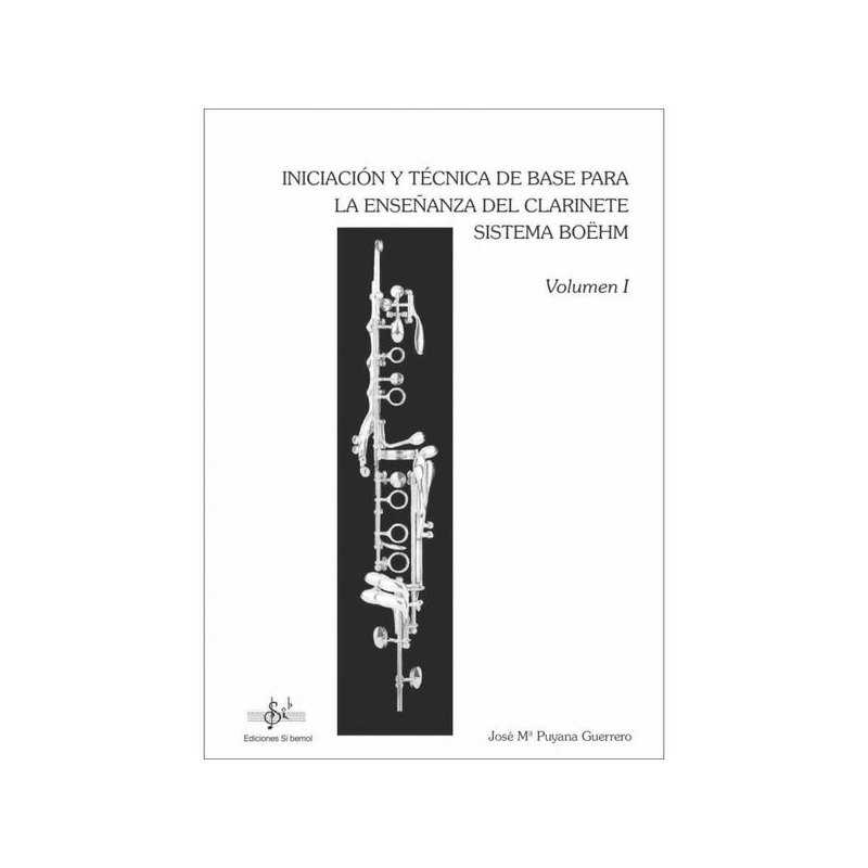 Iniciación y técnica de base para la enseñanza del Clarinete Sistema Boëhm