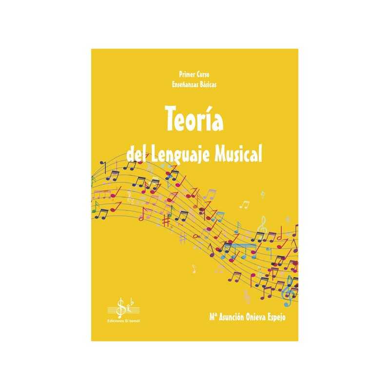 Teoría del Lenguaje Musical 1º EEBB A. ONIEVA