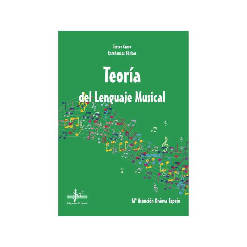 Teoría del Lenguaje Musical 3º EEBB A. ONIEVA