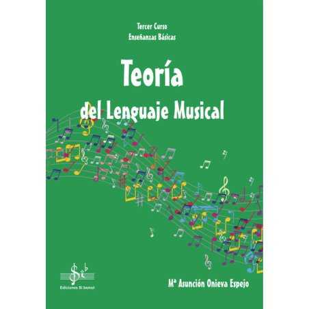 Teoría del Lenguaje Musical 3º EEBB A. ONIEVA