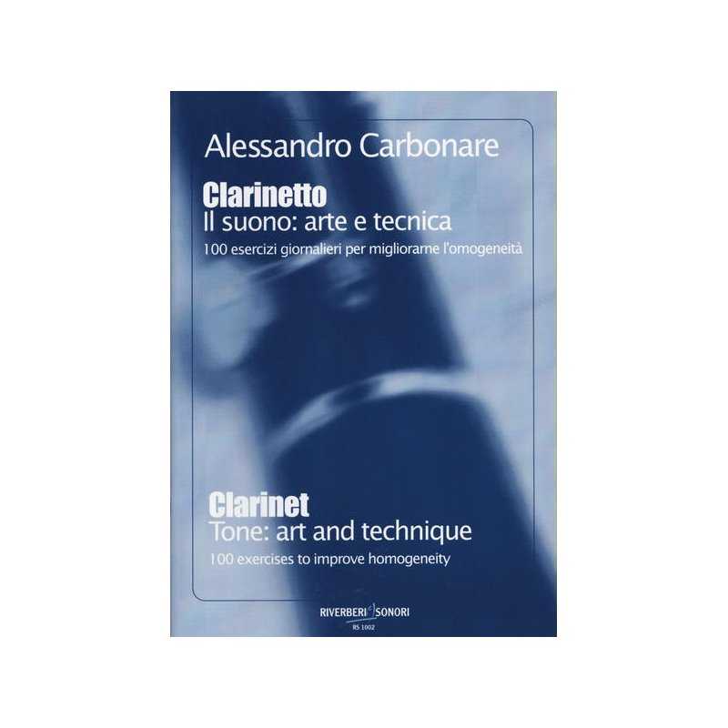 Clarinete El Sonido: arte y técnica A. CARBONARE