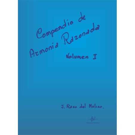 Compendio de Armonía Razonada Vol. 1 J. RASO