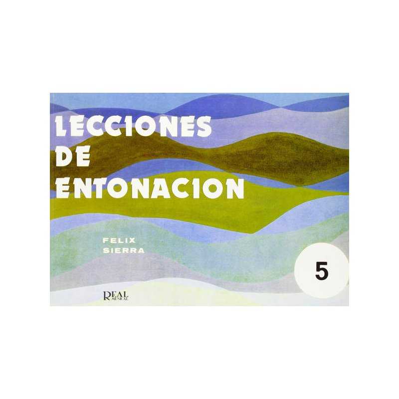 Lecciones de Entonación 5 F. SIERRA