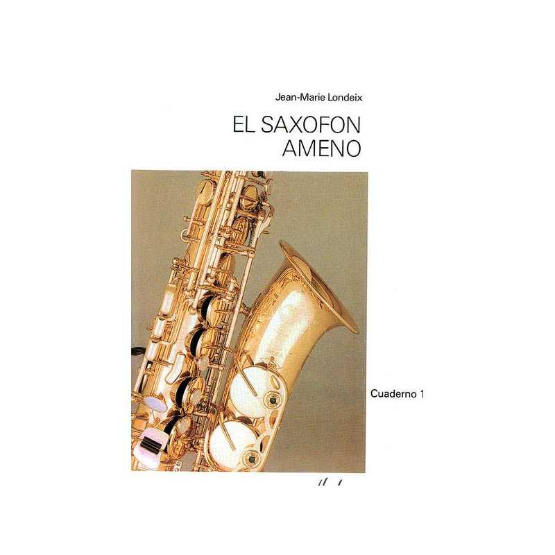 El Saxofón Ameno LONDEIX Cuaderno 1