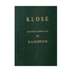 Método completo de saxofón H. KLOSE