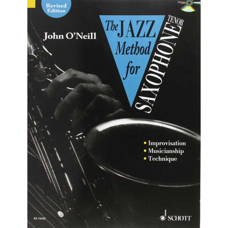 The Jazz Method for Tenor Saxophone JOHN O'NEILL