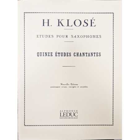 Quinze Etudes Chantantes pour Saxophone H. KLOSE