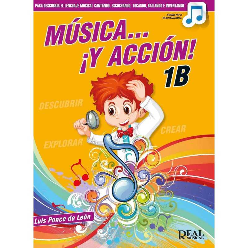 Música y Acción 1B LUIS PONCE DE LEÓN