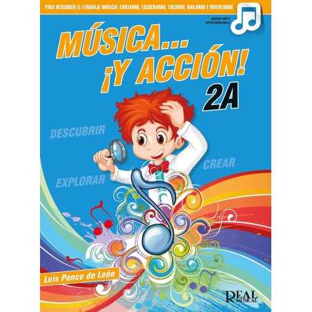 Música y Acción 2A LUIS PONCE DE LEÓN