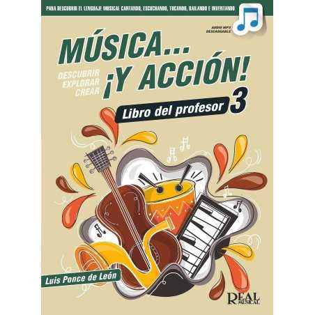 Música y Acción 3 Libro del Profesor LUIS PONCE DE LEÓN