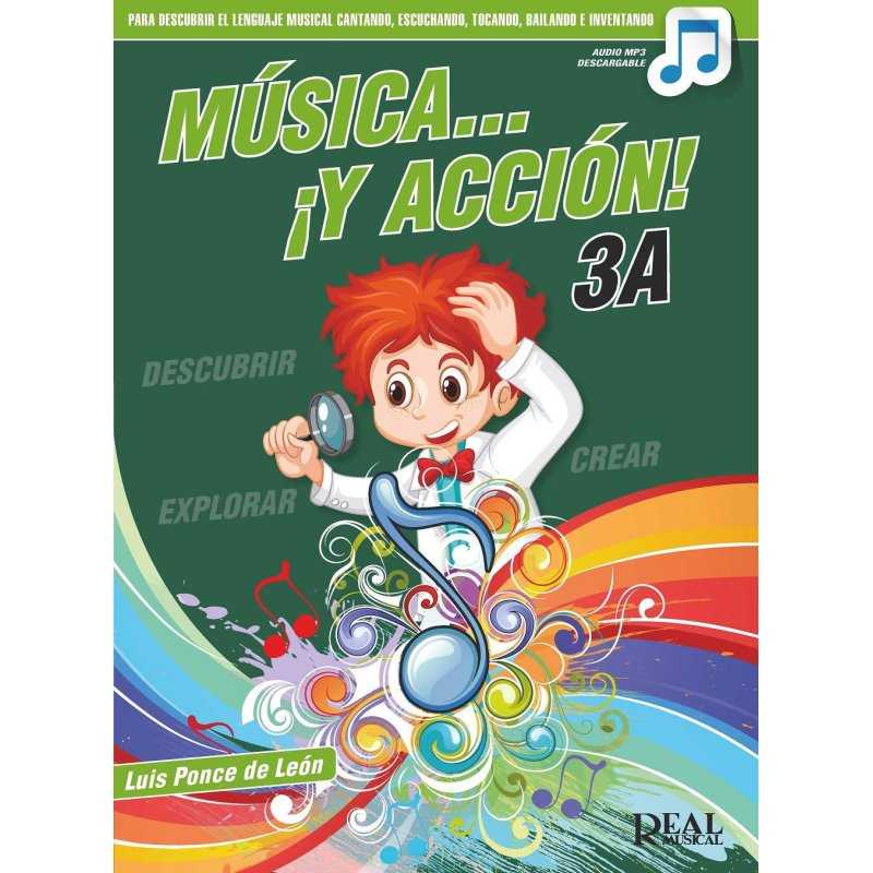 Música y Acción 3A LUIS PONCE DE LEÓN