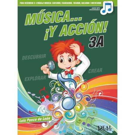 Música y Acción 3A LUIS PONCE DE LEÓN