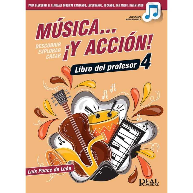 Música y Acción 4 Libro del Profesor LUIS PONCE DE LEÓN