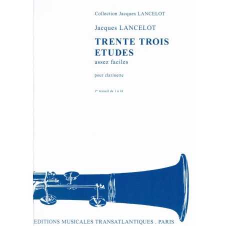 33 Etudes assez faciles para Clarinete Volumen 1 J. LANCELOT