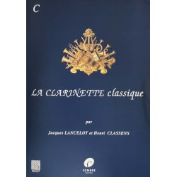 La Clarinette Classique Vol. C J. LANCELOT