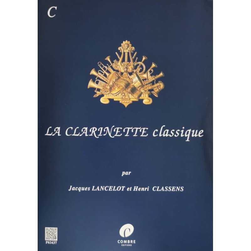 La Clarinette Classique Vol. C J. LANCELOT