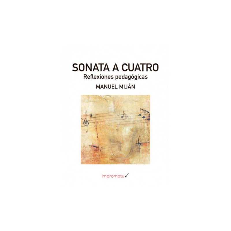 Sonata a cuatro MANUEL MIJÁN