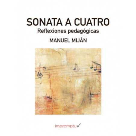 Sonata a cuatro MANUEL MIJÁN