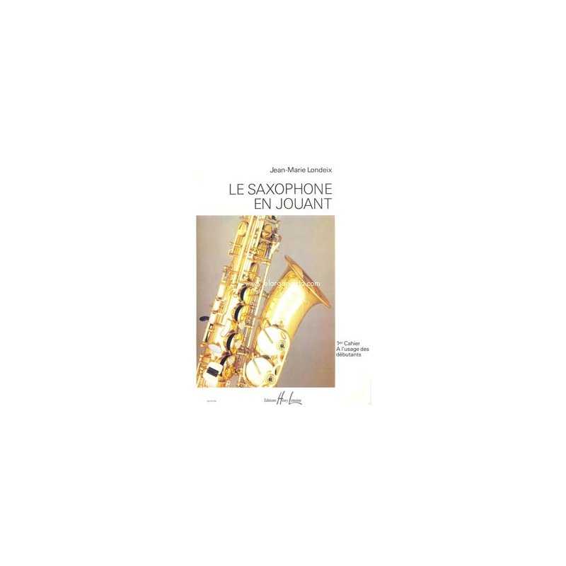 Le Saxophone en Jouant Libro 1 LONDEIX