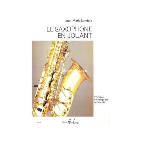 Le Saxophone en Jouant Libro 1 LONDEIX