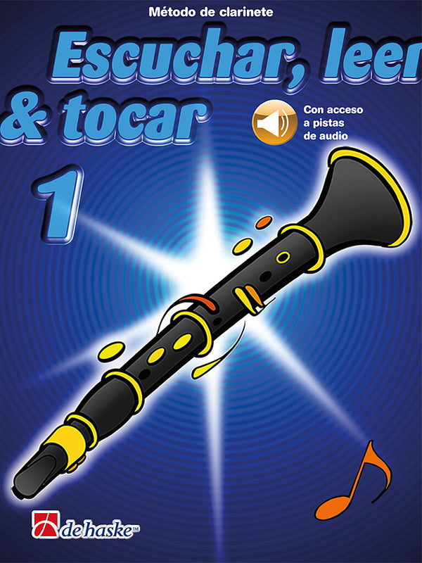 Escuchar, leer y tocar 1 Clarinete