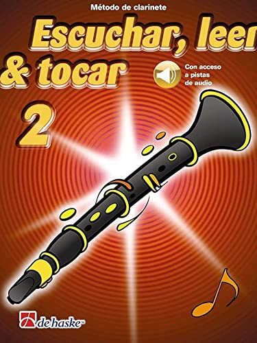 Escuchar, leer y tocar 2 clarinete