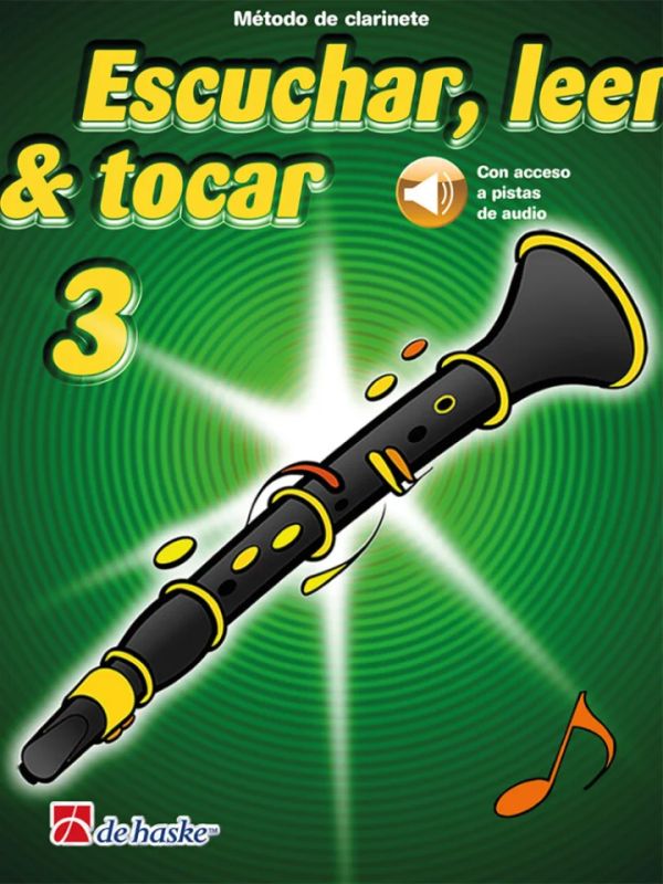 Escuchar, leer y tocar 3 Clarinete