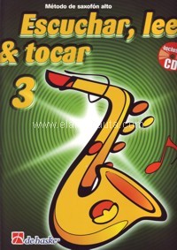 Escuchar, leer y tocar 3 Saxofón alto