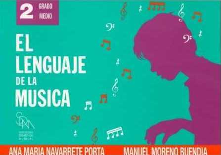 Libro El lenguaje de la música 2 Grado medio