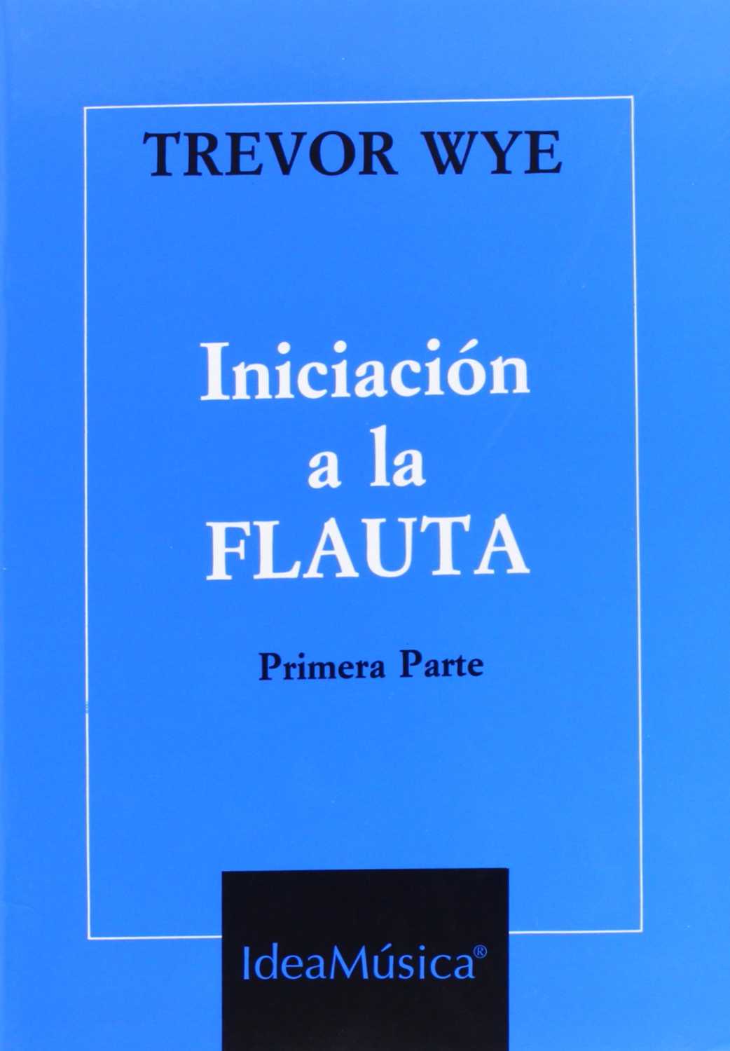 Libro Iniciación a la flauta 1 de Trevor Wye