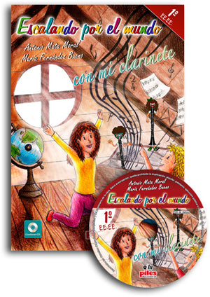 Escalando por el mundo con mi Clarinete Curso 1º EE.EE. CD
