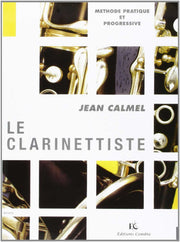Le Clarinettiste, Méthode Pratique et Progressive