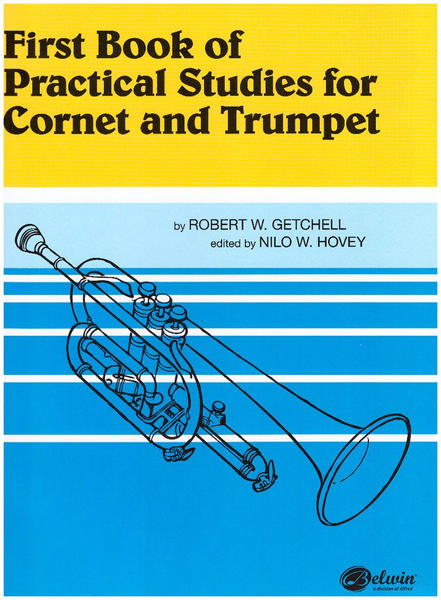 Estudios Prácticos para Trompeta y Corneta ROBERT W. GETCHELL (Libro 1)