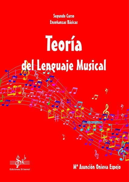 Teoría del Lenguaje Musical 2º EEBB A. ONIEVA