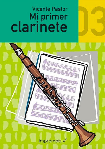 Mi Primer Clarinete 3 VICENTE PASTOR