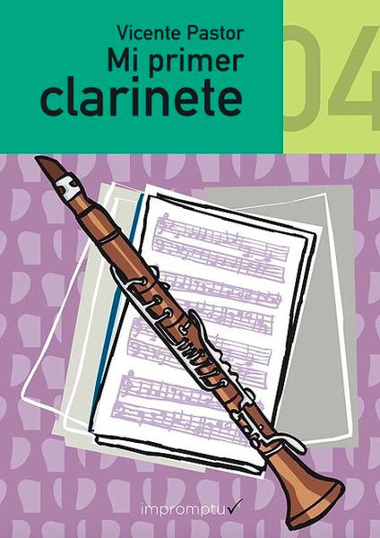 Mi Primer Clarinete 4 VICENTE PASTOR