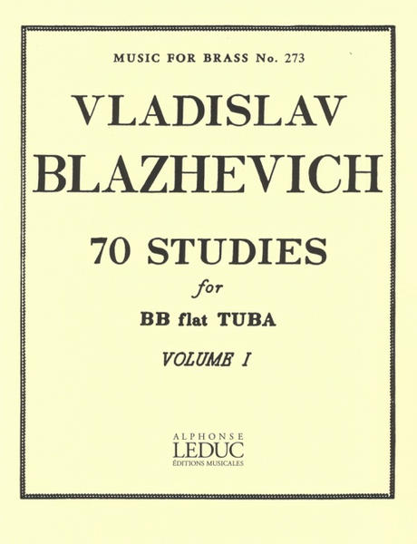 70 Estudios para Tuba en Sib, Volume 1 V. BLAZHEVICH