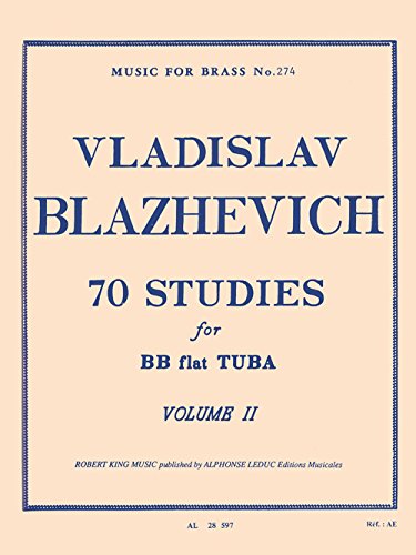 70 Estudios para Tuba en Sib, Volume 2 V. BLAZHEVICH