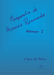 Compendio de Armonía Razonada Vol. 1 J. RASO