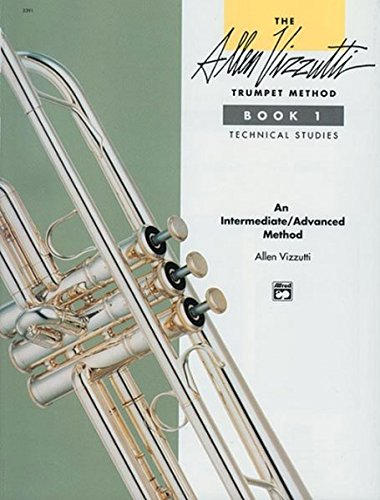 Método de Trompeta de Allen Vizzutti Libro 1: Estudios de Técnica