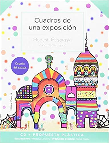 Cuadros de una Exposición D. LIGORIO Libro + CD