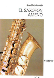 El Saxofón Ameno LONDEIX Cuaderno 1