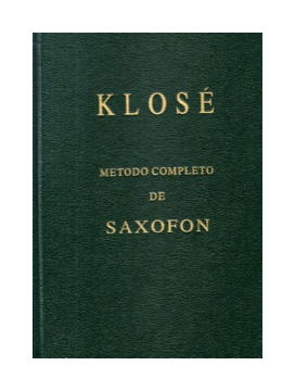 Método completo de saxofón H. KLOSE