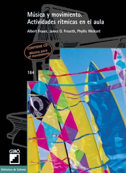 Música y movimiento Actividades rítmicas en el aula 164 A. FRASER