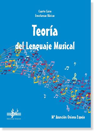 Teoría del Lenguaje Musical 4º EEBB A. ONIEVA